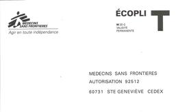 Enveloppe Reponse T " MSF - Médecins Sans Frontières " - Cards/T Return Covers