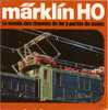 Vieux MAGAZINE MARKLIN HO De 1979 ( 6 Pages ) . - Francés