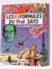 Blake & Mortimer “LES 3 FORMULES DU PROF. SATO”  GRANDE FORMATO A COLORI IN FRANCESE - Otros & Sin Clasificación