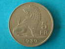 5 FRANK 1939 VL/FR (457) - ( See Photo For Details ) ! - 5 Francs