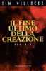 Tim WILLOCKS - Il Fine Ultimo Della Creazione  - 1^ Edizione Mondadori Omnibus 1995 - Fuori Catalogo - Policíacos Y Suspenso