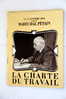 La Charte Du Travail De 1941 Pétain - Other & Unclassified
