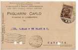 ROMANO DI LOMBARDIA  28.10.1925 - Card Cartolina " Ditta PAGLIARINI CARLO "   Firma - Cent. 40 Isolato - Reklame