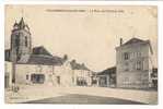 Cp , 89 , VILLENEUVE LA GUYARD , La Place De L´hotel De Ville , Voyagée 1909 - Villeneuve-la-Guyard