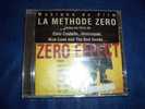 ZERO  EFFECT  °  LA METHODE ZERO    CD ALBUM  14 TITRES - Filmmuziek