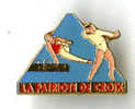 {66780} Pin´s " La Patriote De Croix " - Gymnastics