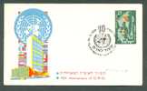 1955 ISRAEL 10TH. ANNIVERSARY OF U.N.O. FDC - FDC