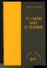 {43098} James Kieran " Un Carton Dans Le Plastron " ; Gallimard Série Noire N° 349 , EO (Fr) 1957 . - Série Noire