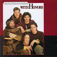WITH  HONORS  °  CD ALBUM DE LA BANDE ORIGINAL DU FILM - Soundtracks, Film Music
