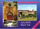 CPSM. AUPS. PORTE DU VERDON. HAUT PAYS VAROIS. - Aups