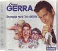CD De Laurent Gerra  En Route Vers L´an Débile "Le Pire Of" Avec Europe 1 (avec "ma Cabane Au Fond Du Jardin") - Humor, Cabaret