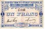 France - Billet Chambre De Commerce De Limoges De 1 F N°11739 Du 17/08/1914 - Chambre De Commerce