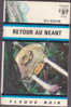 Fleuve Noir Anticipation 463 Retour Au Néant  M. A. Rayjean - Fleuve Noir
