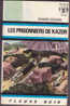Fleuve Noir Anticipation 422 Les Prisonniers De Kazor Richard Bessière - Fleuve Noir
