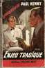 Enjeu Tragique - Paul Kenny