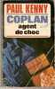 Coplan Agent De Choc - Paul Kenny