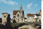 CREPY En VALOIS :ruines Du Château De Valois Et La Chapelle ST-AUBIN - Crepy En Valois
