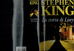 X LA STORIA DI LISEY STEPHEN KING MONDOLIBRI COPERTINA RIGIDA NUOVO - Politieromans En Thrillers