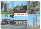 93 // GAGNY - Multivues CPSM 150 X 105 Ed Leconte - Gagny