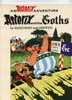 ASTERIX. ALBUM EN ANGLAIS (CANADA) - ASTERIX AND THE GOTHS - DARGAUD PUBLISHING INTERNATIONAL LTD. 1992 - Asterix