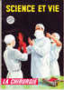 Science Et Vie Hors Série - La Chirurgie - Juin 1954 - Wissenschaft