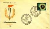 1957 Germany Berlin CACHET FDC "WELTFRONTKAEMPFER KONGRESS " - Andere & Zonder Classificatie