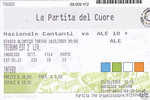 BIGLIETTO LA PARTITA DEL CUORE - NAZ CANTANTI Vs ALE 10 - Tickets - Entradas