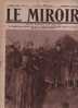 67 LE MIROIR 7 MARS 1915 - THEODORE BOTREL - OOSKERKE - CREVIC - THANN - CROIX ROUGE GENEVE - TRAUBACH LE BAS ... - Testi Generali