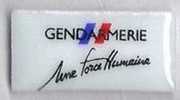 Gendarmerie Une Force Humaine - Politie