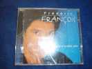 FREDERIC  FRANCOIS   °°°°°   JE N'T'OUBLIE PAS - Sonstige - Franz. Chansons