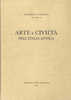 ARTE E CIVILTA NELL'ITALIA ANTICA TESTO DI AMEDEO MAIURI PREF. DI CESARE CHIODI. =  PREISTORIA ITALIA ANTICA   TCI 1960 - Arte, Antigüedades