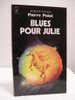 BLUES POUR JULIE - Presses Pocket