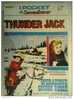 THUNDER JACK - GIUBBA ROSSA: MONOGRAFIA  Ed L´AVVENTUROSO - Classici 1930/50