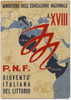 FASCISMO - PAGELLA Anno Scolastico 1939/1940 - Anno  XVIII E.F. - P.N.F. - Diplômes & Bulletins Scolaires