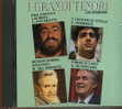 CD I GRANDI TENORI PAVAROTTI DOMINGO DEL MONACO DI STEFANO LIVE RECORDING - Opera