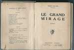LE GRAND MIRAGE De Robert GAILLARD Edition DUMAS De 1946 ...reliure Carton Fort.15 X18 Cm . - Avventura