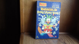 Le Journal De MICKEY PARADE " Donald Fou ! Fou ! Fou ! "(nouvelle Série) N°1182 Bis HORS-SERIE(159r12) - Mickey Parade