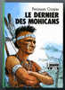 {03310} F Cooper "Le Dernier Des Mohicans" Biblio Verte, EO (Fr) 1980 - Biblioteca Verde