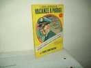 I Gialli Mondadori(Mondadori 1955) N. 360  "Vacanze A Parigi" - Politieromans En Thrillers