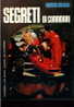 GIORGIO GREGORI SEGRETI DI CORRIDORI EDITRICE DELL´AUTOMOBILE COPERTINA RIGIDA 192 PAGINE CON FOTO RRR - History, Biography, Philosophy