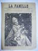 LA FAMILLE N°547 MARS 1890 GRAVURES PETITE BOUDEUSE L AMOUR DES FLEURS PARTITION MADEMOISELLE - Zeitschriften - Vor 1900