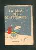 Mini Récit Spirou - PEYO - La Faim Des Schtroumpfs - 1ère édition - Schtroumpfs, Les - Los Pitufos