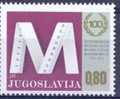 YU 1974-1538 100A°METRISCHE SISTEM, YUGOSLAVIA. 1v, MNH - Unused Stamps