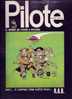 PILOTE N° 649 Du 13 /04/1972 Couverture Dessin Signé GOTLIB. Rene GOSCINNY Quitte PILOTE ??? - Pilote