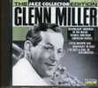 THE JAZZ COLLECTOR EDITION GLENN MILLER LASERLIGHT DIGITAL - Hit-Compilations