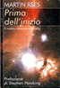 MARTIN REES PRIMA DELL´INIZIO IL NOSTRO UNIVERSO E GLI ALTRI PREFAZIONE S. HAWKING COPERTINA RIGIDA 372 PAGINE CDE - Mathematics & Physics