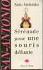 SAN-ANTONIO  N° 3  " SERENADE POUR UNE SOURIS DEFUNTE " FLEUVE-NOIR DE 1995 - San Antonio