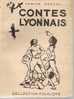 SABINE  P - CONTES DU LYONNAIS  - LANORE - 1957 - Racconti