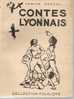 SABINE  P - CONTES DU LYONNAIS  - LANORE - 1957 - Märchen