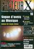 REVUE FACTEUR-X  N° 16 PARANORMAL  OVNIS  MYSTERES  DOSSIERS SECRETS - Other & Unclassified